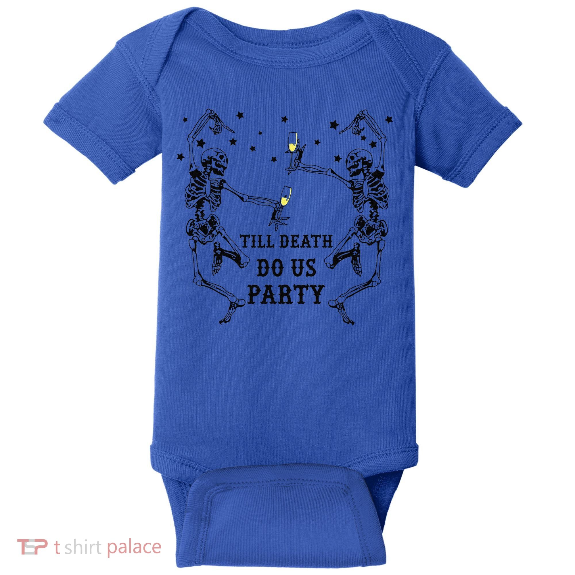 Till Death Do Us Party Skeleton Bridesmaid Bachelorette Baby Bodysuit