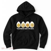 Thanksgiving Dinner Deviled Egg You Know Why Im Here Hoodie thumb 0