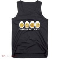 Thanksgiving Dinner Deviled Egg You Know Why Im Here Tank Top thumb 0