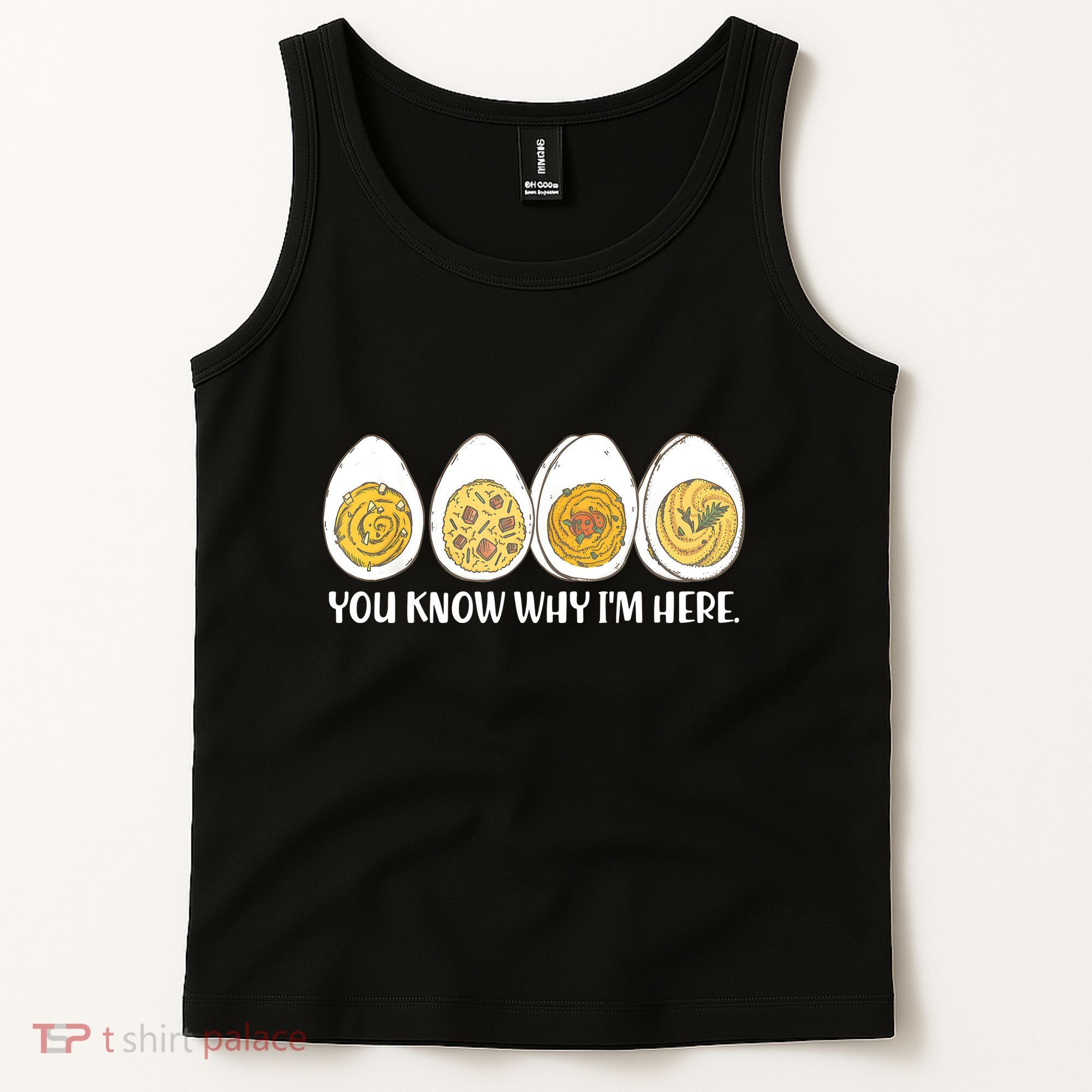 Thanksgiving Dinner Deviled Egg You Know Why Im Here Tank Top