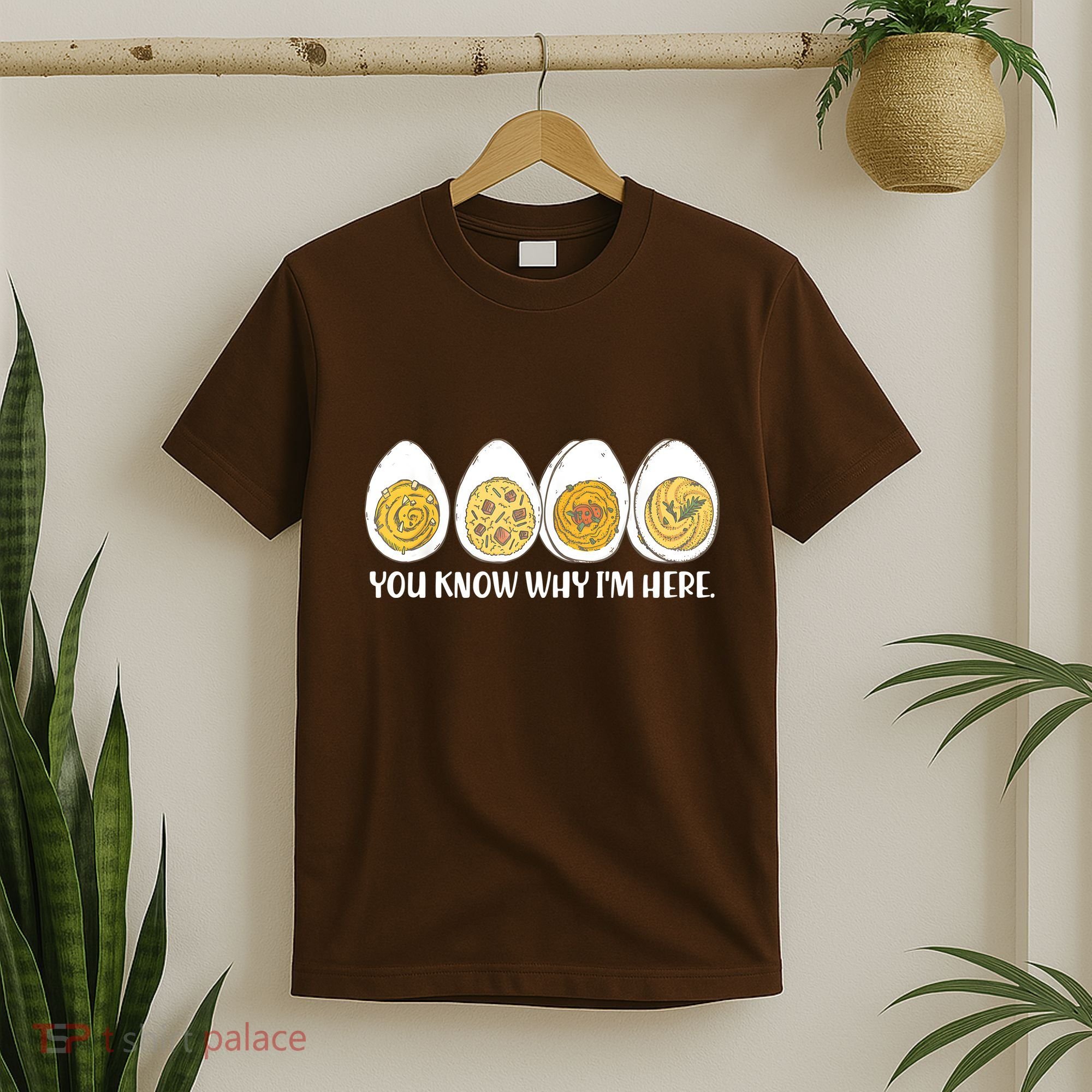 Thanksgiving Dinner Deviled Egg You Know Why Im Here T-Shirt
