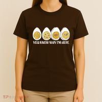 Thanksgiving Dinner Deviled Egg You Know Why Im Here T-Shirt thumb 4