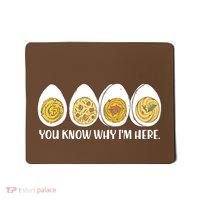 Thanksgiving Dinner Deviled Egg You Know Why Im Here Mousepad thumb 0