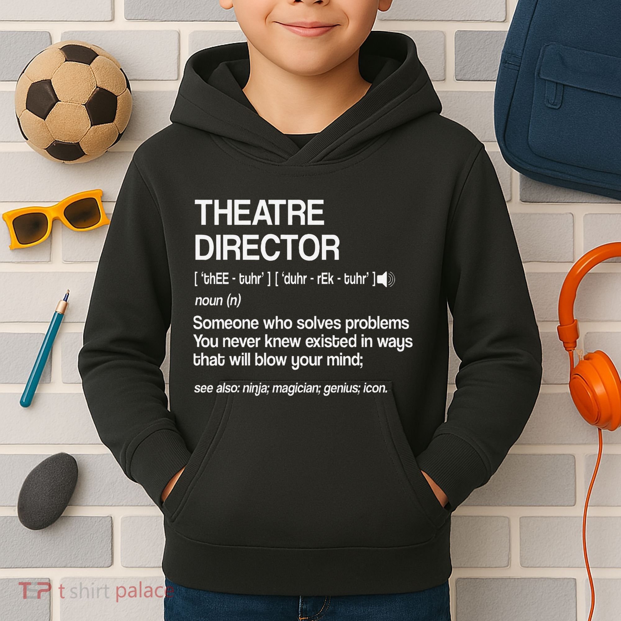 Theater Director Definition Broadway Musical Theatre Kids Hoodie