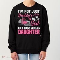 Truck Driver Daughter Cute Of Trucker Daddy Great Gift Women's Sweatshirt thumb 0