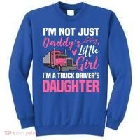 Truck Driver Daughter Cute Of Trucker Daddy Great Gift Sweatshirt thumb 0