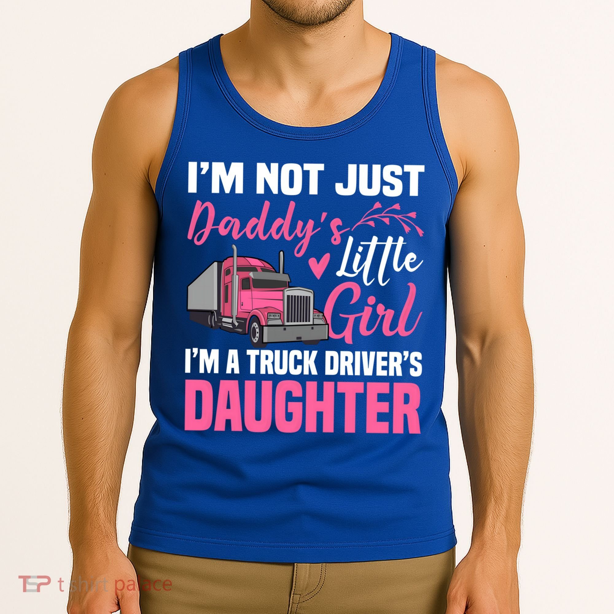 Truck Driver Daughter Cute Of Trucker Daddy Great Gift Tank Top
