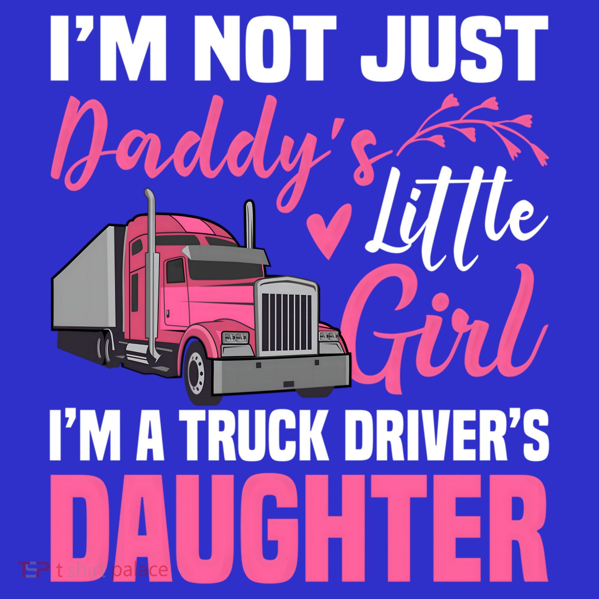 Truck Driver Daughter Cute Of Trucker Daddy Great Gift Tank Top
