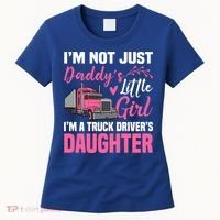 Truck Driver Daughter Cute Of Trucker Daddy Great Gift Women's T-Shirt thumb 0