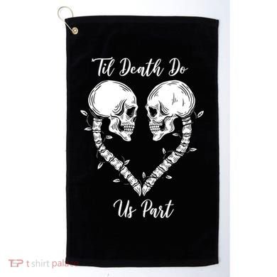 Til Death Do Us Part Skeleton Heart Golf Towel