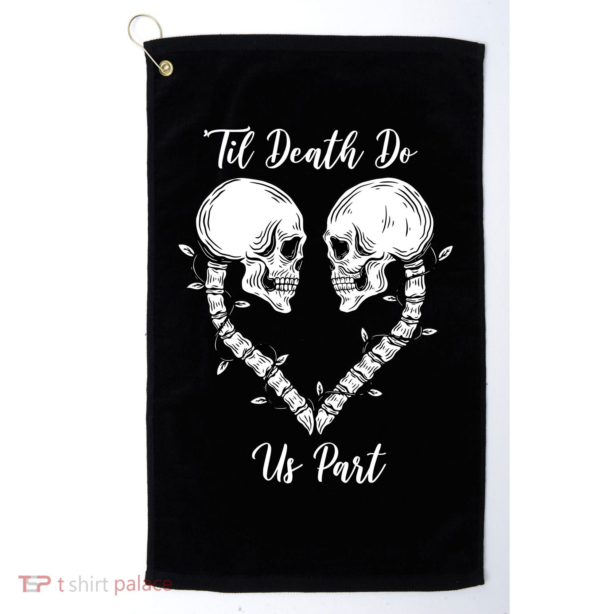 Til Death Do Us Part Skeleton Heart Golf Towel