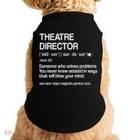 Theater Director Definition Broadway Musical Theatre Doggie Tank thumb 0