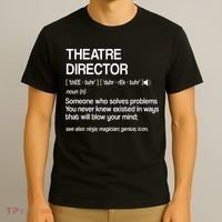 Theater Director Definition Broadway Musical Theatre T-Shirt thumb 3