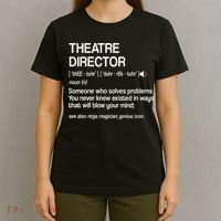 Theater Director Definition Broadway Musical Theatre T-Shirt thumb 4
