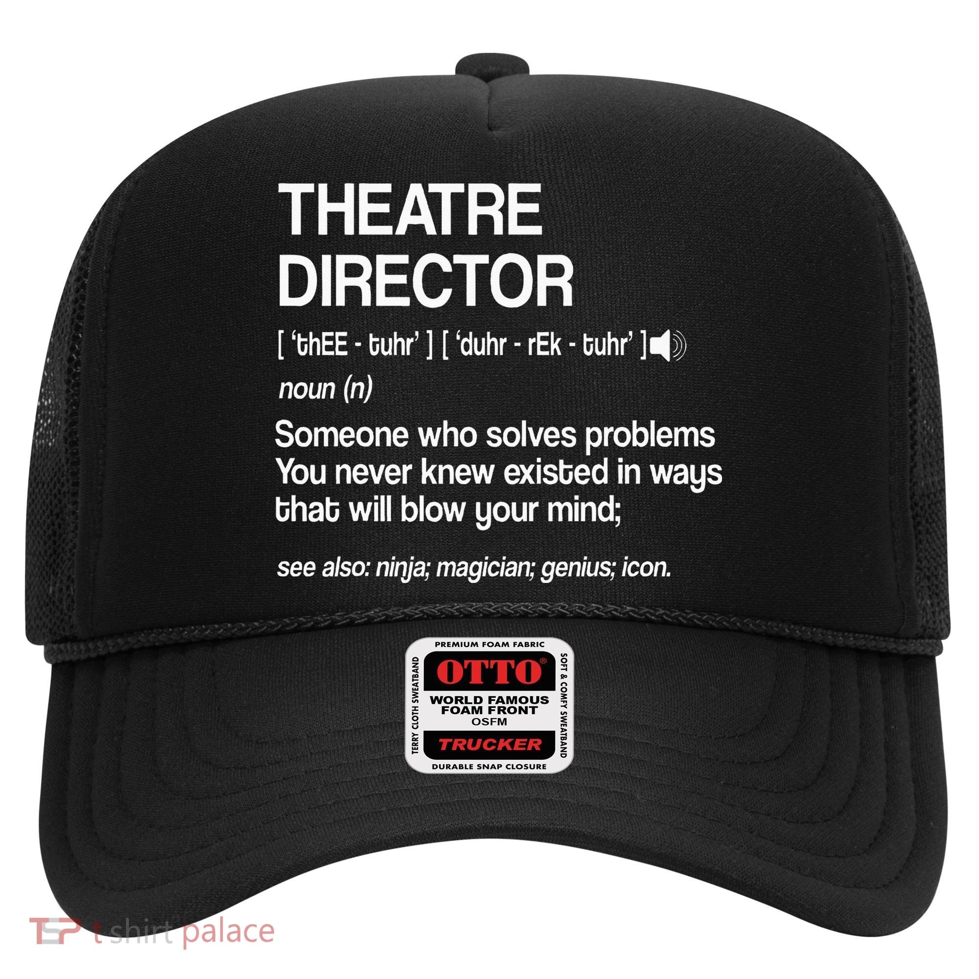 Theater Director Definition Broadway Musical Theatre Hat