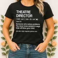 Theater Director Definition Broadway Musical Theatre Women's T-Shirt thumb 2