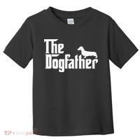 The Dogfather Dachshund Father Funny Dog Lover Toddler T-Shirt thumb 0