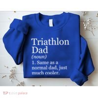 Triathlon Dad Definition Funny Sarcastic Sports Gift Sweatshirt thumb 2