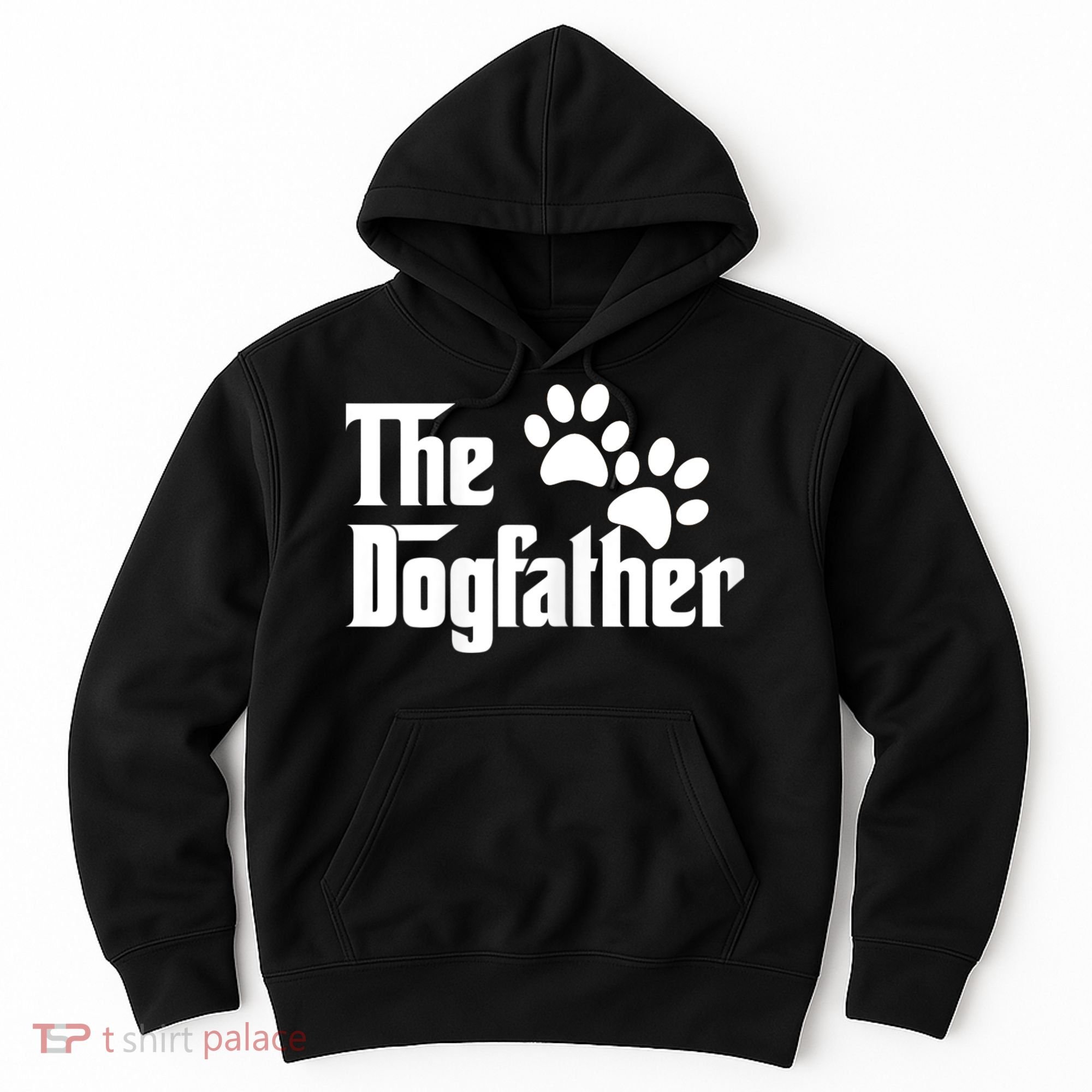 The Dogfather Dog Father Pet Owner Hoodie