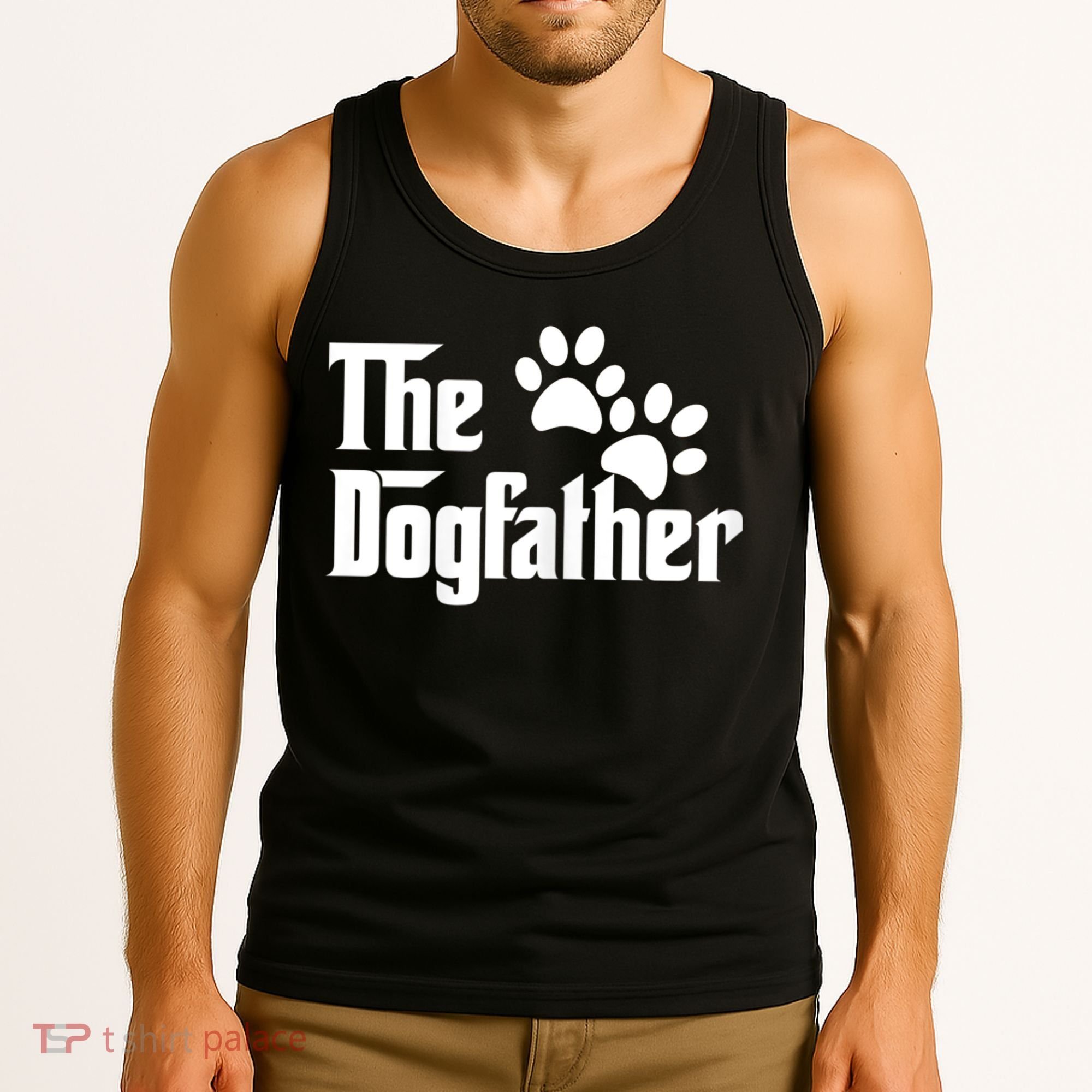 The Dogfather Dog Father Pet Owner Tank Top