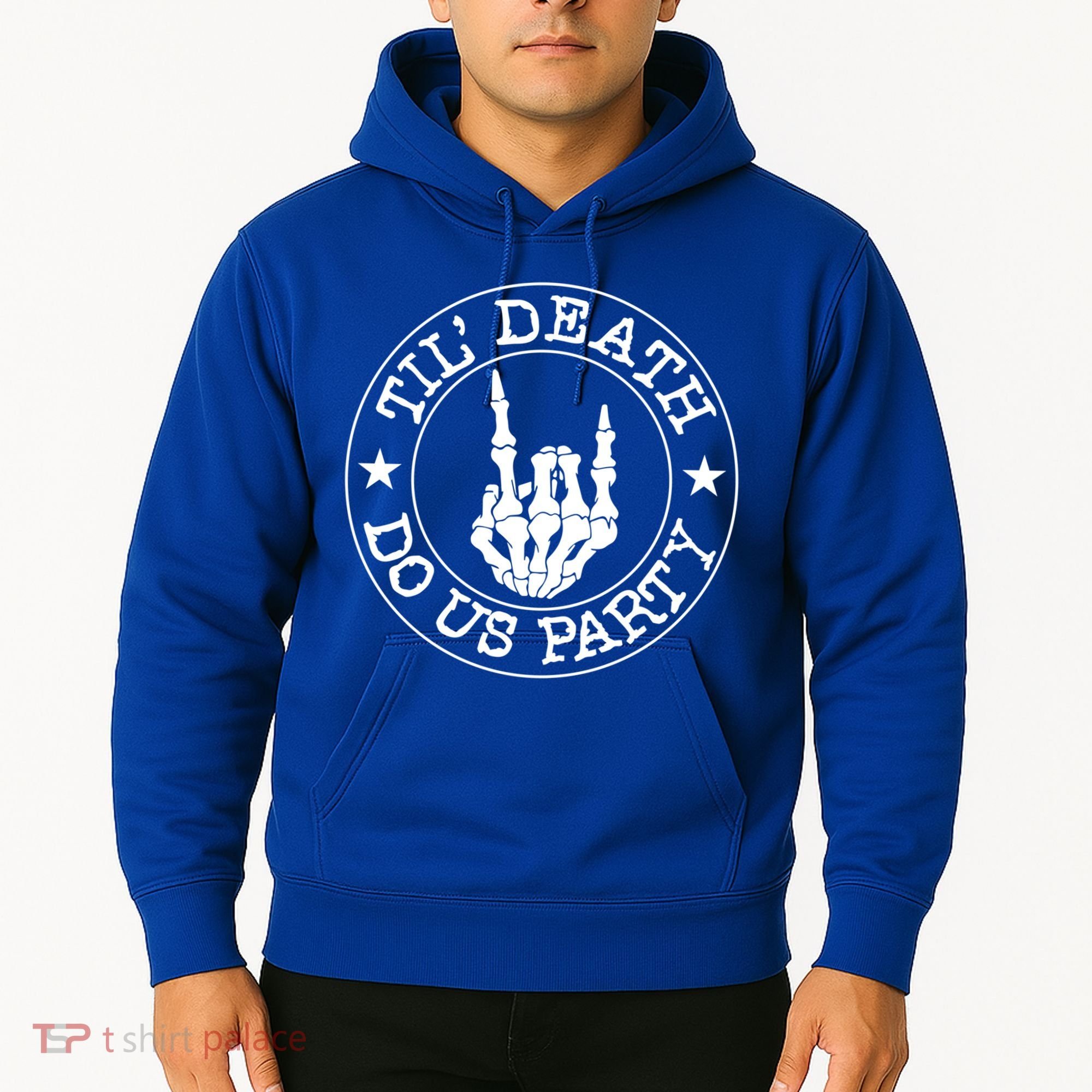 Til Death Do Us Party Skeleton Hand Gothic Bachelorette Cool Gift Hoodie