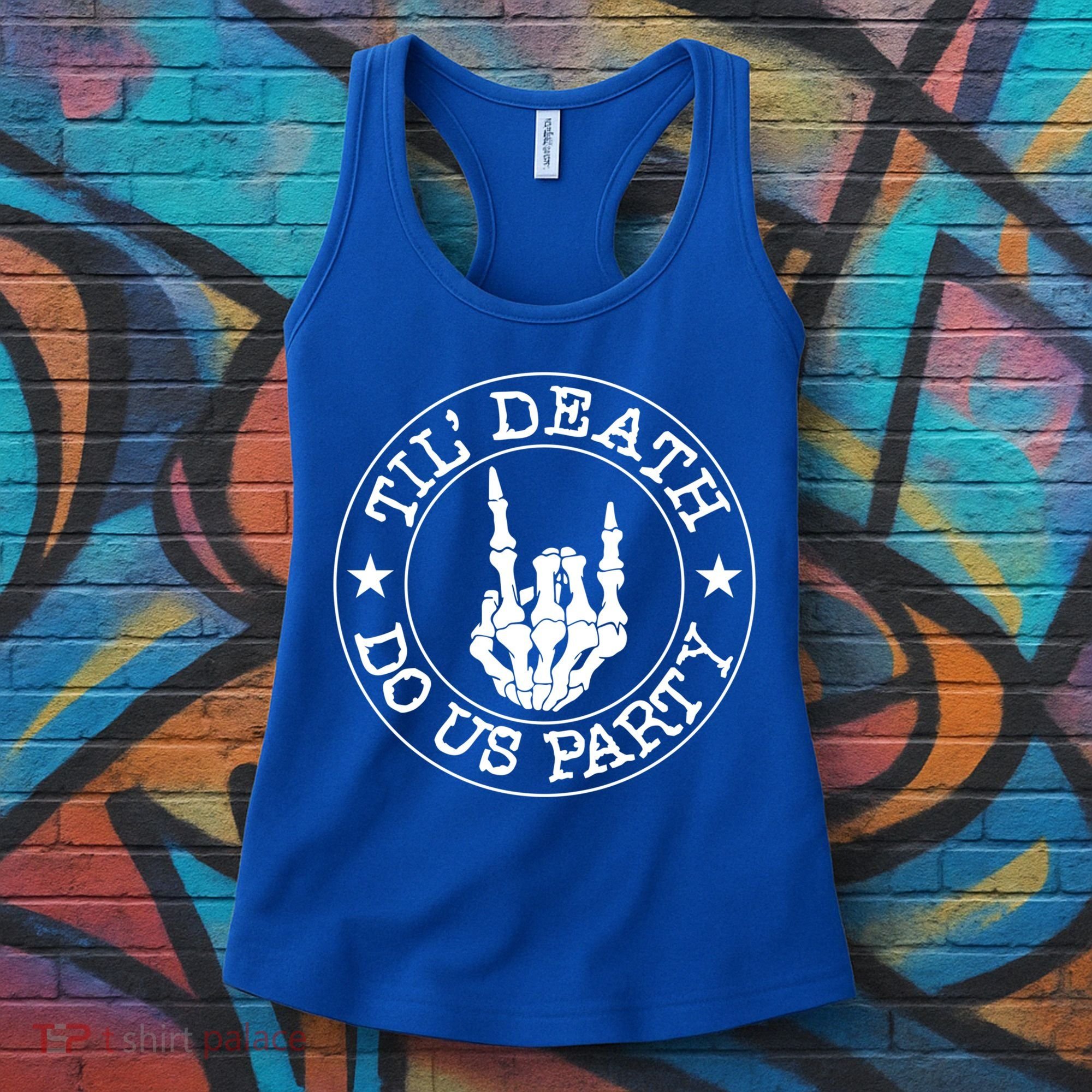 Til Death Do Us Party Skeleton Hand Gothic Bachelorette Cool Gift Women's Tank Top