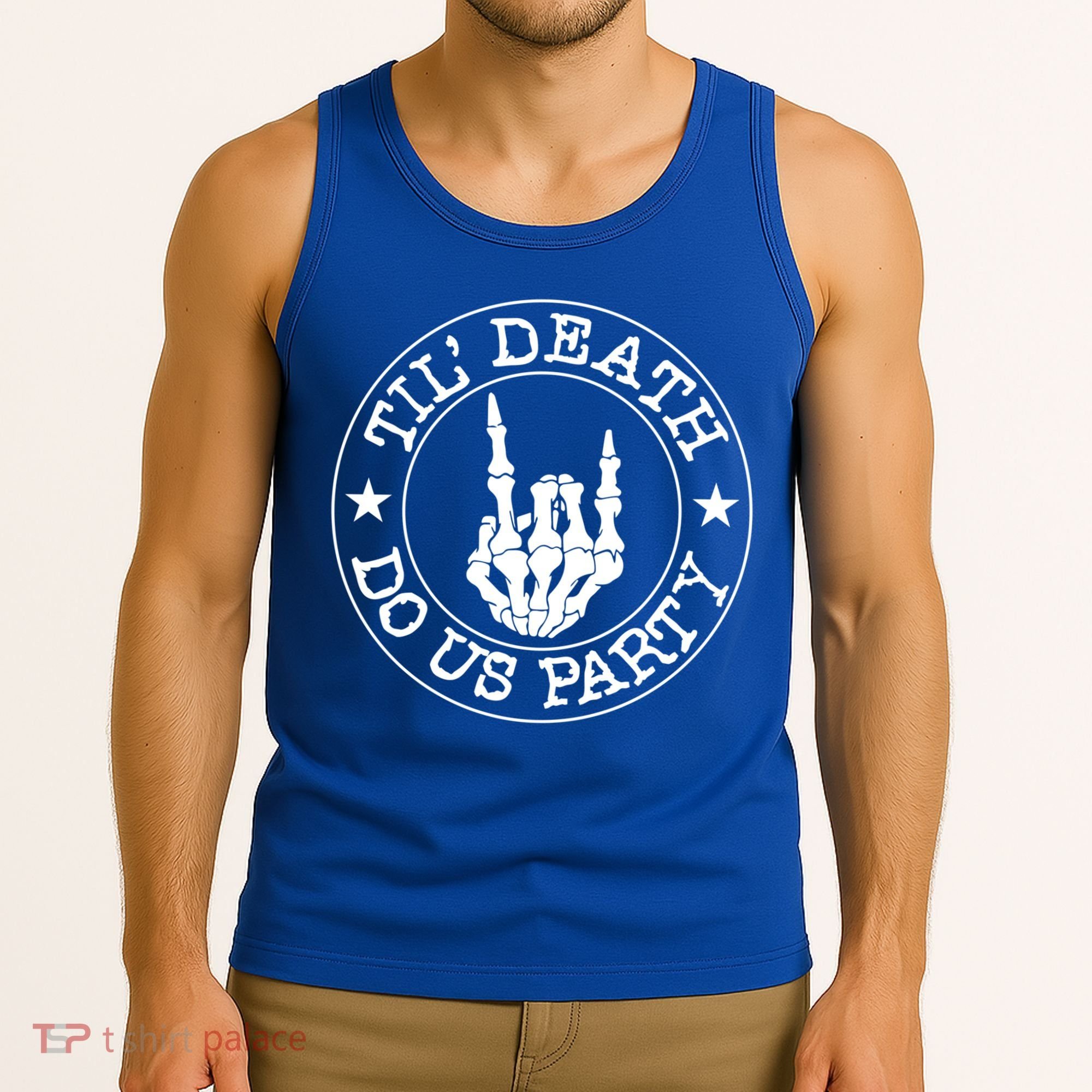 Til Death Do Us Party Skeleton Hand Gothic Bachelorette Cool Gift Tank Top