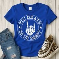 Til Death Do Us Party Skeleton Hand Gothic Bachelorette Cool Gift Women's T-Shirt thumb 3