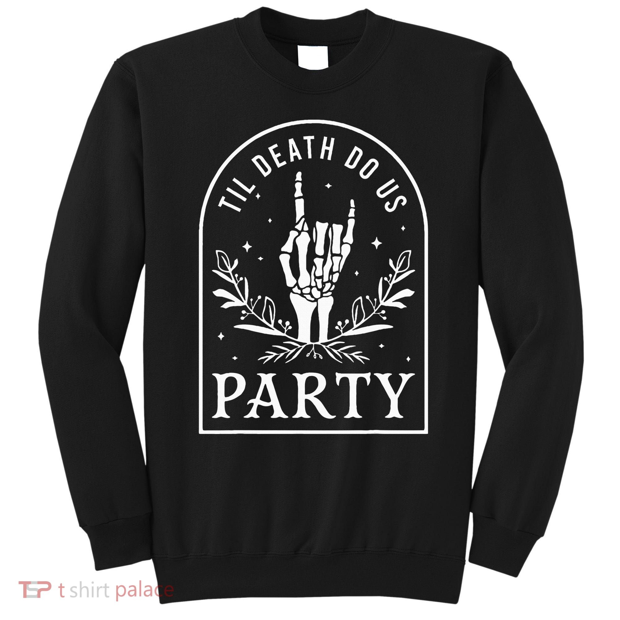 Til Death Do Us Party Retro Halloween Bachelorette Matching Sweatshirt