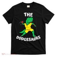 The Dodgesaurs Dodgeball Team Name Funny Dinosaur Dodgeball T-Shirt thumb 0