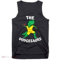 The Dodgesaurs Dodgeball Team Name Funny Dinosaur Dodgeball Tank Top thumb 0