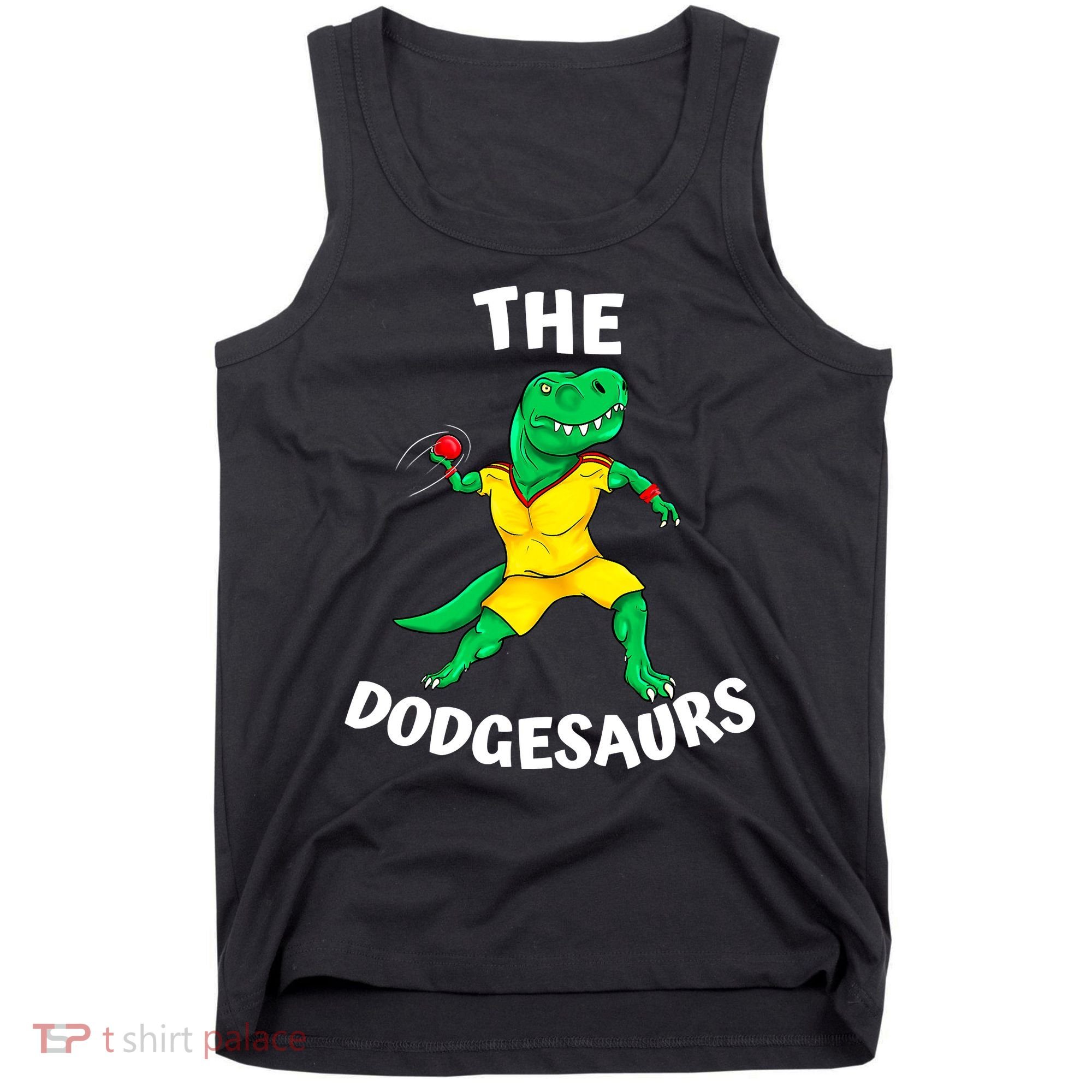 The Dodgesaurs Dodgeball Team Name Funny Dinosaur Dodgeball Tank Top