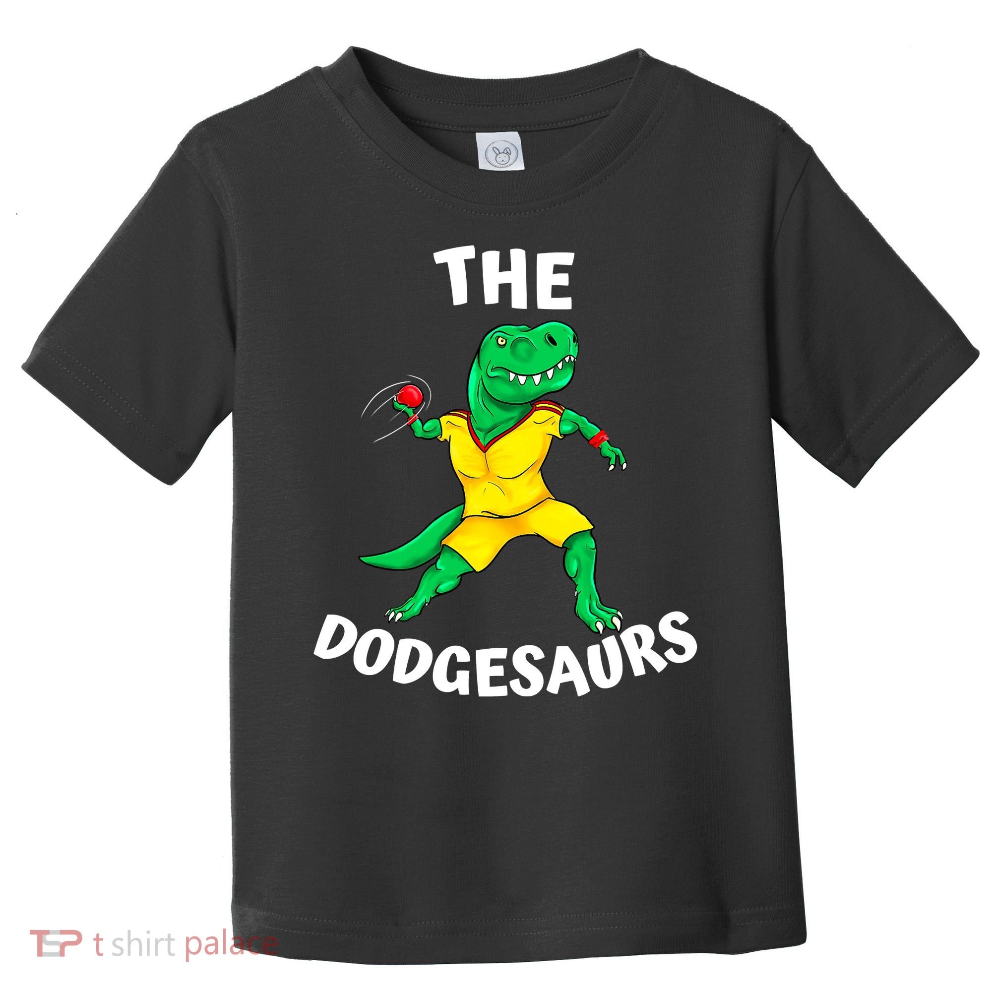 The Dodgesaurs Dodgeball Team Name Funny Dinosaur Dodgeball Toddler T-Shirt