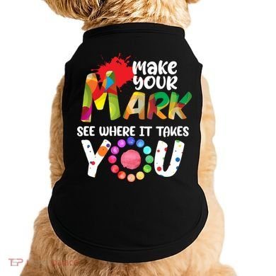 The Dot Day Make Your Mark See Where It Takes You Dot Doggie Tank