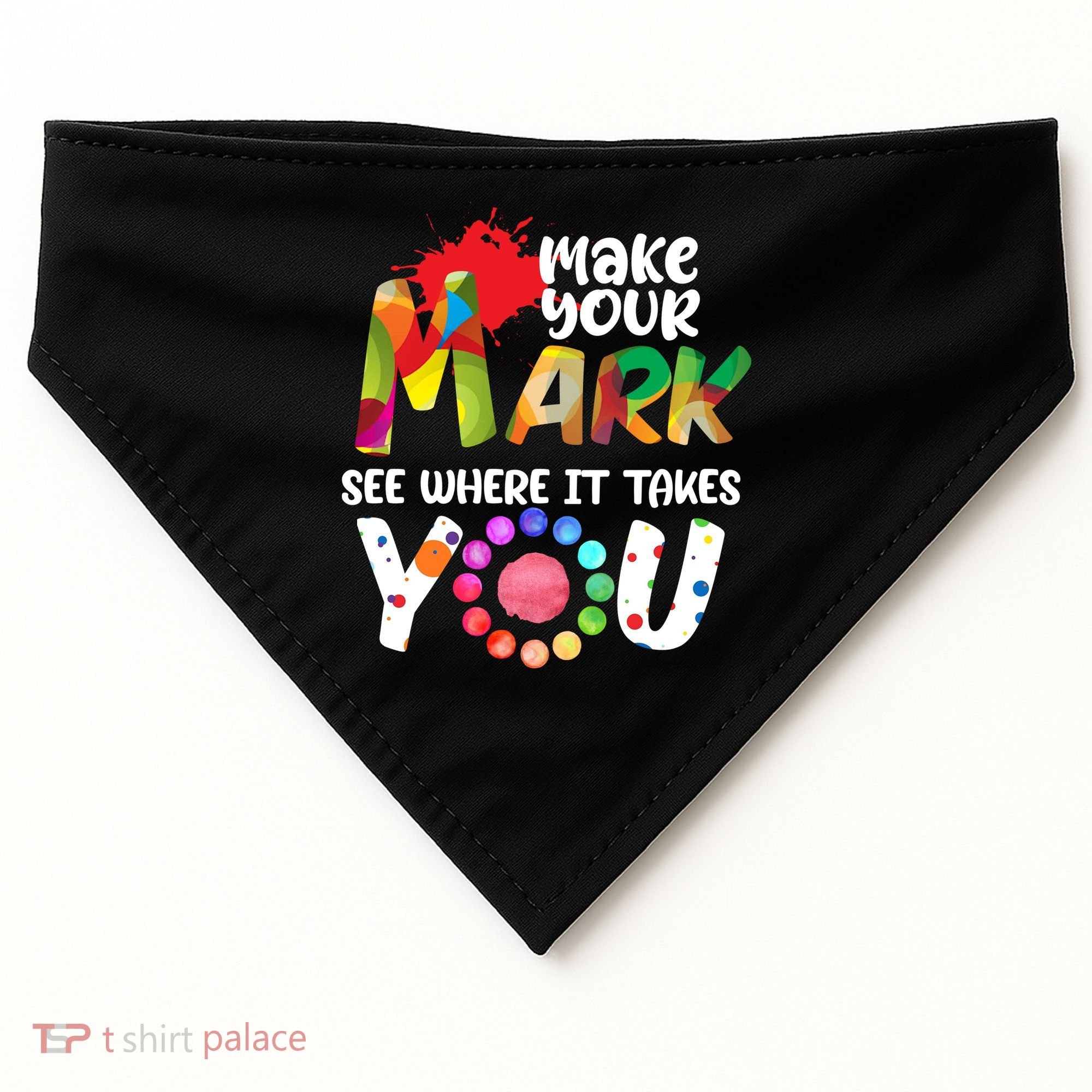The Dot Day Make Your Mark See Where It Takes You Dot USA-Made Doggie Bandana