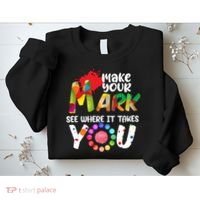 The Dot Day Make Your Mark See Where It Takes You Dot Sweatshirt thumb 2