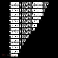 Trickle Down Economics Hoodie thumb 7