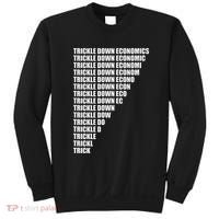 Trickle Down Economics Sweatshirt thumb 0