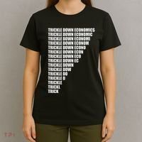 Trickle Down Economics T-Shirt thumb 4