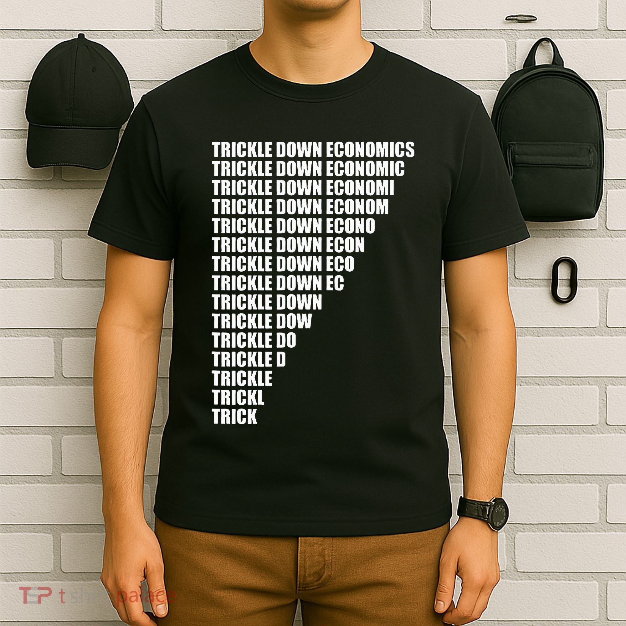 Trickle Down Economics T-Shirt