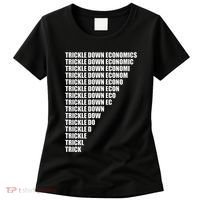 Trickle Down Economics Women's T-Shirt thumb 0
