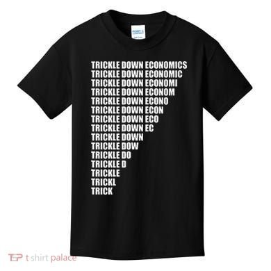 Trickle Down Economics Kids T-Shirt