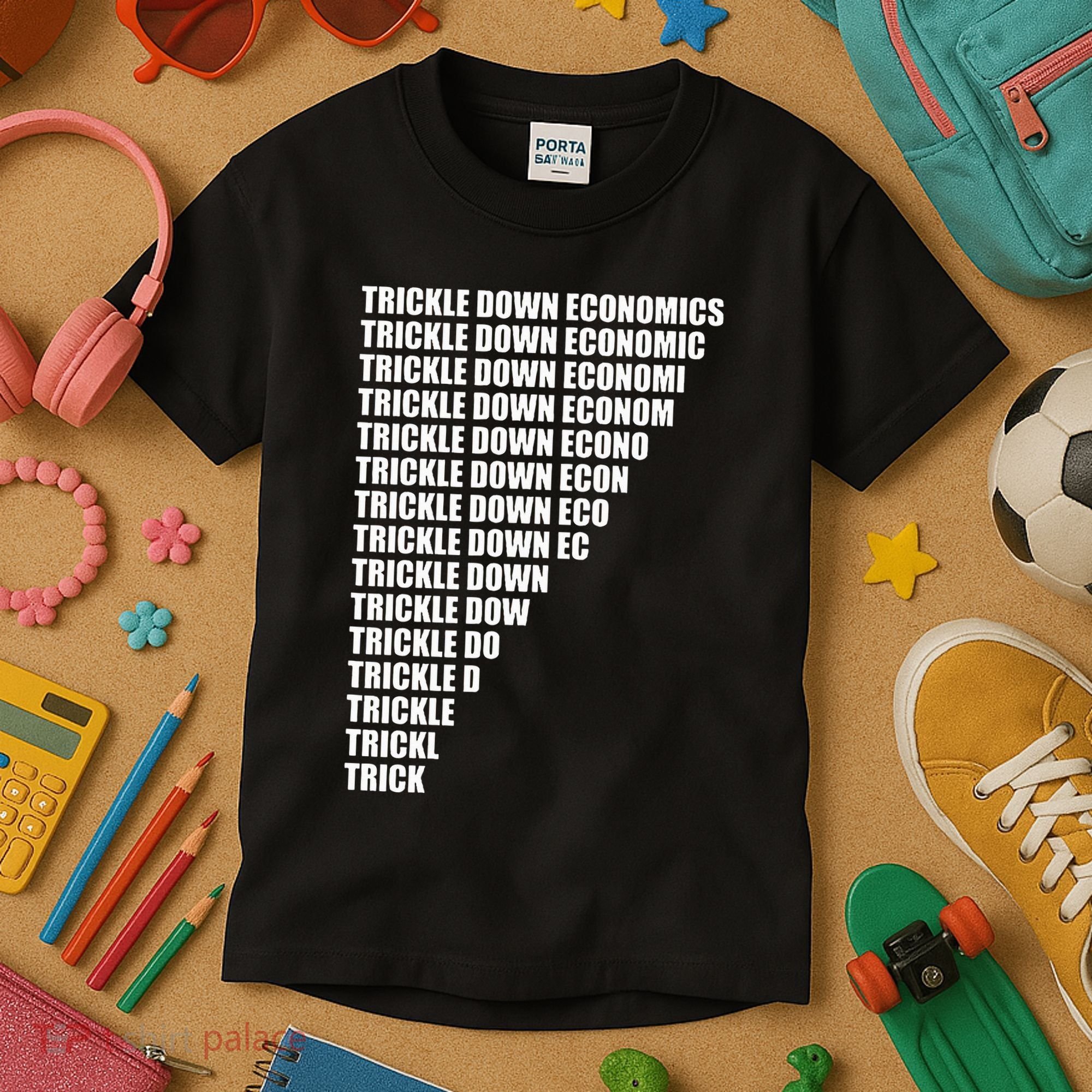Trickle Down Economics Kids T-Shirt