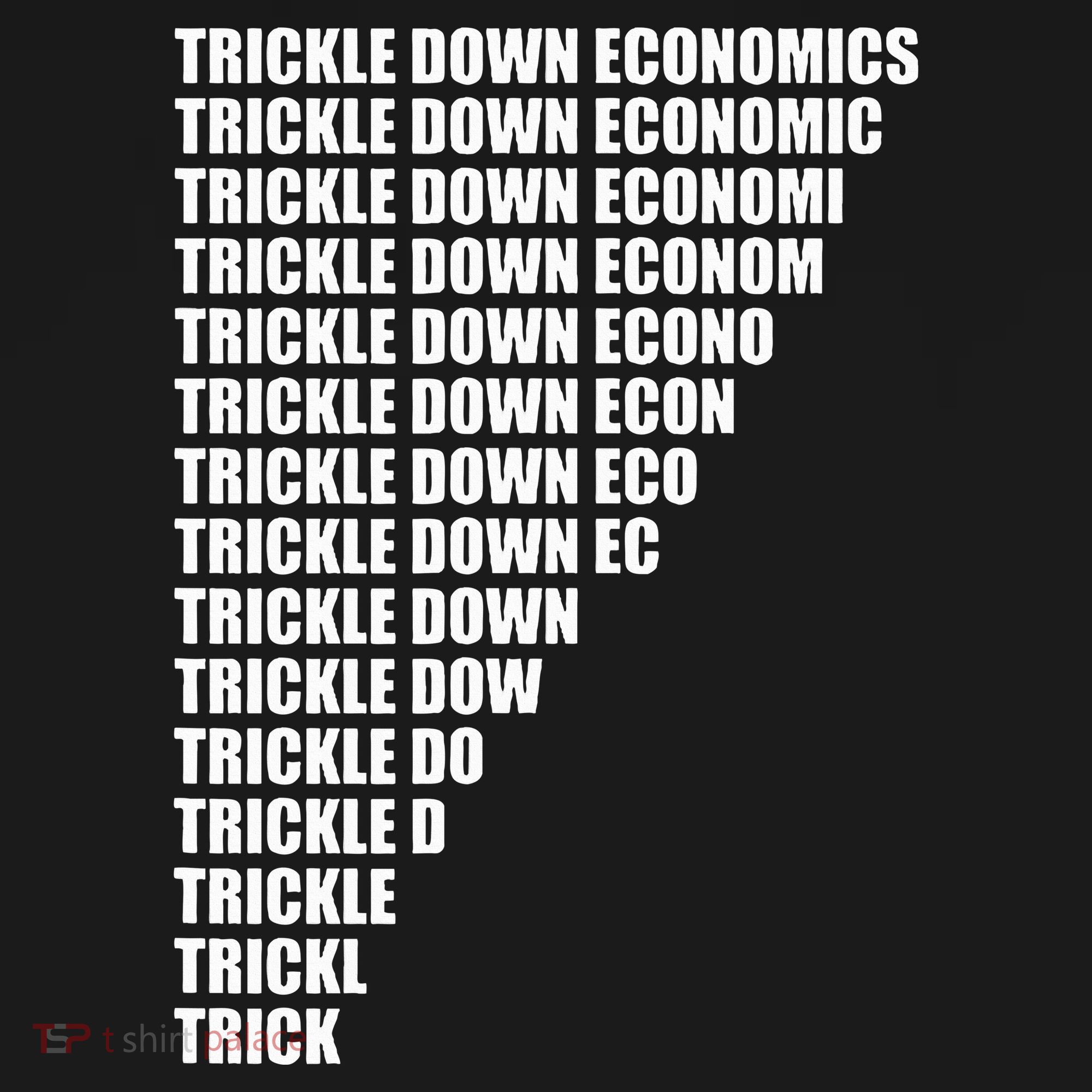 Trickle Down Economics Tote Bag