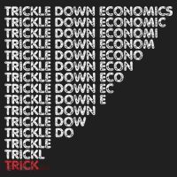 Trickle Down Economics Trick Funny Economic Sarcastic Humor Women's Sweatshirt thumb 2