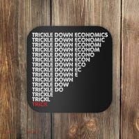 Trickle Down Economics Trick Funny Economic Sarcastic Humor Coaster thumb 0