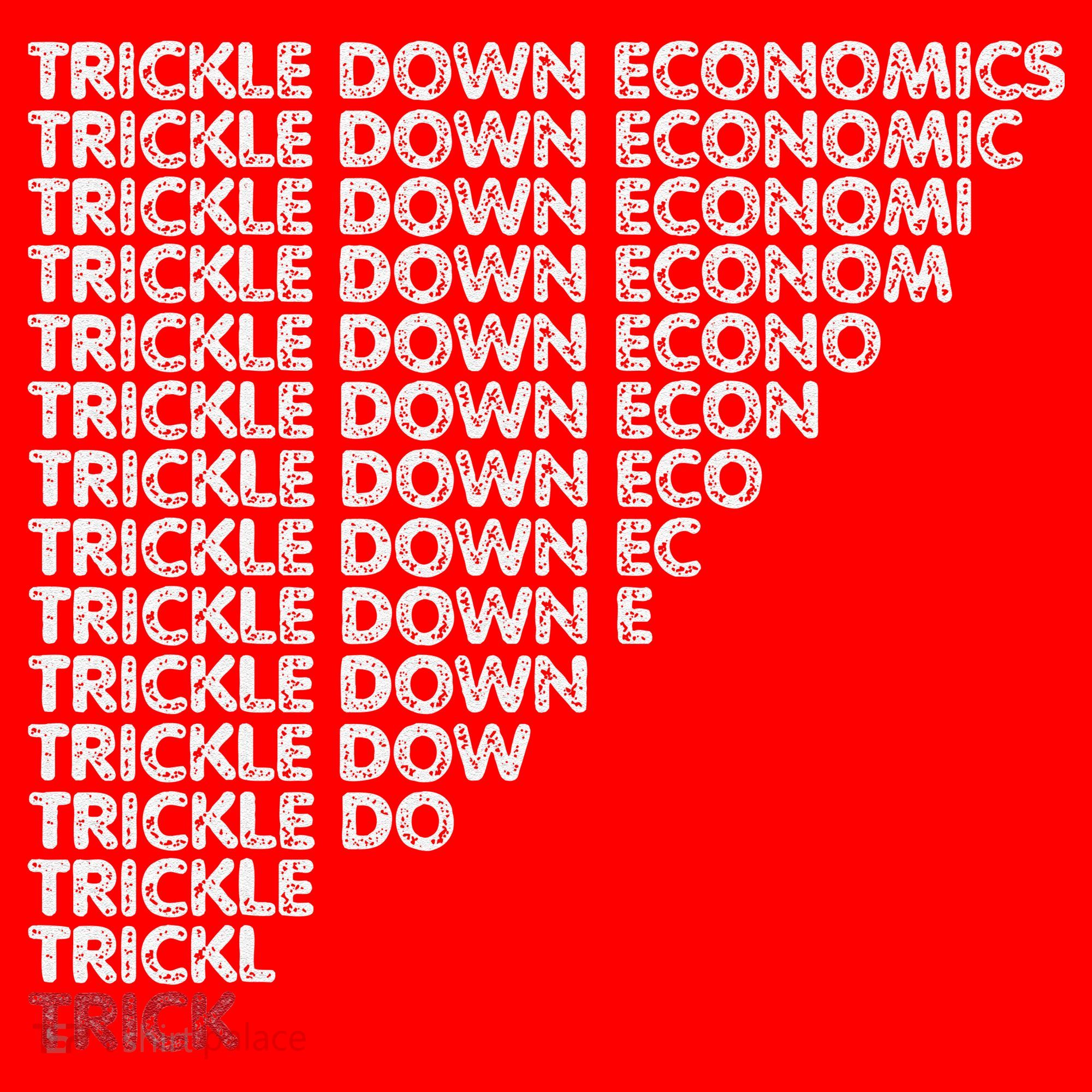 Trickle Down Economics Trick Funny Economic Sarcastic Humor Santa Hat