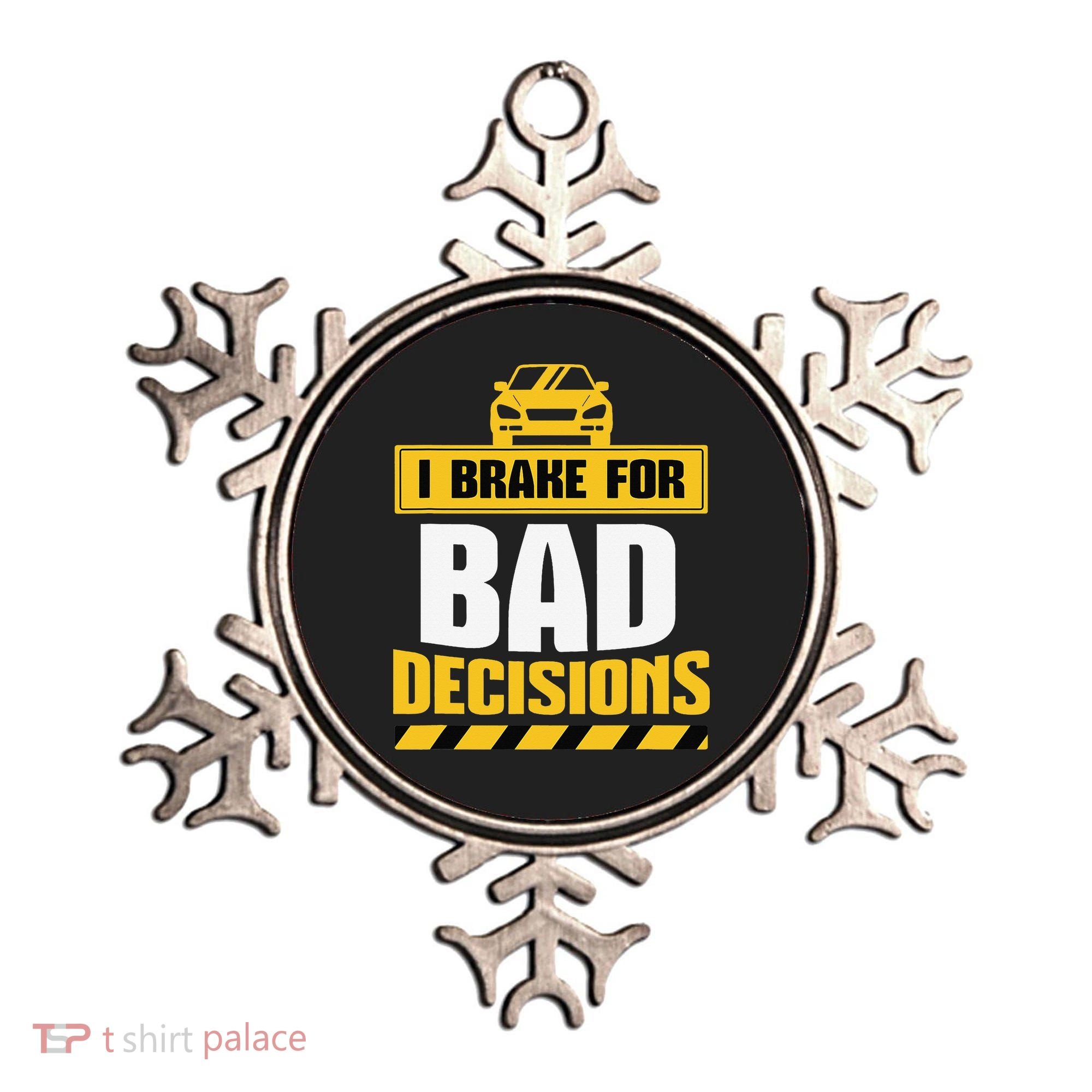Teacher Driving Education Fun Quote I Brake For Bad Ornament