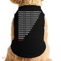 Trickle Down Economics Trick Doggie Tank thumb 0