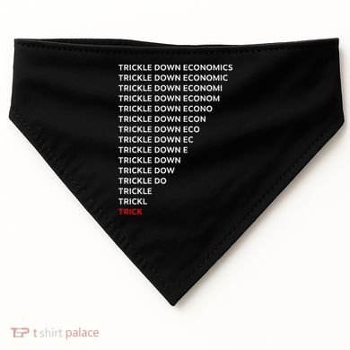 Trickle Down Economics Trick USA-Made Doggie Bandana